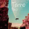 Gaucho - Ci Torno Poco - Single