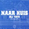 Oli Yayo - Naar Huis - Single